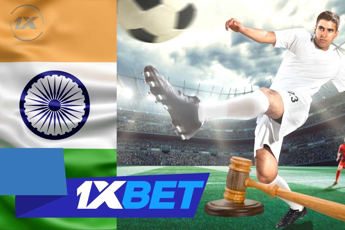 Legal status of 1XBET in India